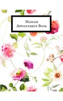 Massage Appointment Book: Therapist Appointment Planner Notebook- Schedule Log Book Organizer - Undated Daily Record Journal- For Business, Organization & Therapist