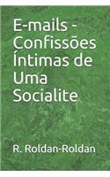 E-Mails - Confiss�es �ntimas de Uma Socialite