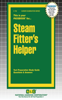 Steam Fitter's Helper: (764 Career Examination)