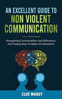 An Excellent Guide to Non Violent Communication