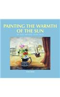 Painting the Warmth of the Sun