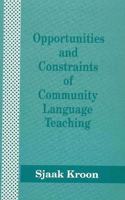 Opportunities and Constraints of Community Language Teaching