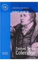 Student Guide to Samuel Taylor Coleridge