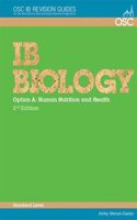 IB Biology - Option A: Human Nutrition and Health Standard Level