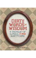 Dirty Words Of Wisdom: Treasury of Classic Quotations