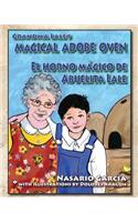 Grandma Lale's Magical Adobe Oven