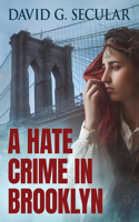 Hate Crime in Brooklyn
