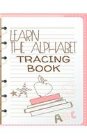 Learn The Alphabet Tracing Book