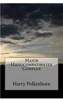 Major Histocompatibility Complex