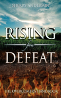 Rising from Defeat