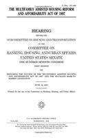 The Multifamily Assisted Housing Reform and Affordability Act of 1997