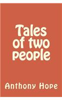 Tales of Two People