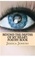 Beyond the Depths of my Heart