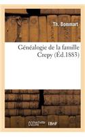 Généalogie de la Famille Crepy