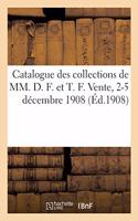Catalogue d'Objets d'Art de la Chine Et Du Japon Des Collections de MM. D. F. Et T. F.