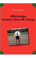 Affacturage Version 3ème Mi-Temps
