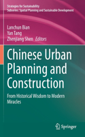 Chinese Urban Planning and Construction