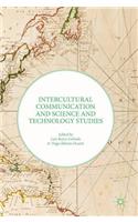 Intercultural Communication and Science and Technology Studies