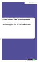 Brain Mapping for Dementia Disorder