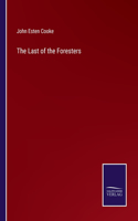Last of the Foresters
