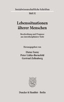 Lebenssituationen Alterer Menschen