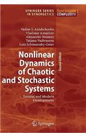 Nonlinear Dynamics of Chaotic and Stochastic Systems