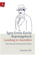 Egon Erwin Kischs Reportagebuch «Landung in Australien»