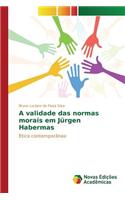 A validade das normas morais em Jürgen Habermas