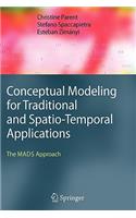 Conceptual Modeling for Traditional and Spatio-Temporal Applications