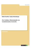 Die Größten Mittelständler im verarbeitenden Gewerbe