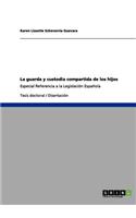 guarda y custodia compartida de los hijos