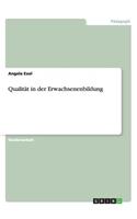Qualität in der Erwachsenenbildung