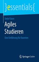 Agiles Studieren: Eine Einführung Für Dozenten