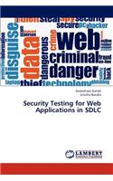 Security Testing for Web Applications in Sdlc