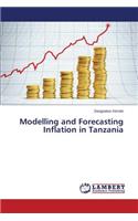 Modelling and Forecasting Inflation in Tanzania