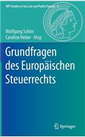 Grundfragen Des Europäischen Steuerrechts