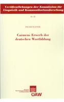 Carmens Erwerb Der Deutschen Wortbildung