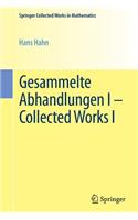 Gesammelte Abhandlungen I - Collected Works I