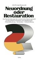 Neuordnung Oder Restauration?