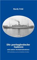 Die portugiesische Galeere