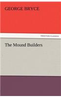 The Mound Builders