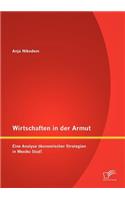 Wirtschaften in der Armut