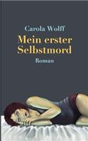 Mein erster Selbstmord: Roman(German)