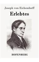 Erlebtes