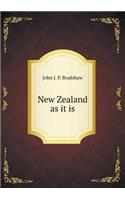 New Zealand as it is