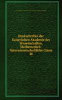 Denkschriften der Kaiserlichen Akademie der Wissenschaften, Mathematisch-Naturwissenschaftliche Classe