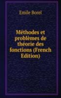 Methodes et problemes de theorie des fonctions