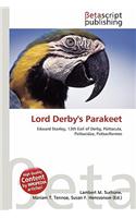 Lord Derby's Parakeet: (English)