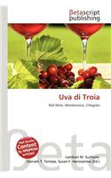Uva Di Troia: (English)