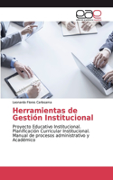 Herramientas de Gestión Institucional